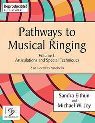 Pathways to Musical Ringing, Vol. 1 - Articulations Handbell sheet music cover Thumbnail